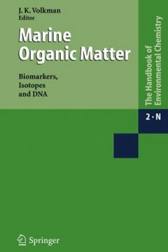 Marine Organic Matter: Biomarkers, Isotopes and DNA