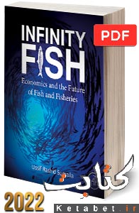 Infinity Fish: Economics and the Future of Fish and Fisheries