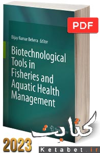 Biotechnological Tools in Fisheries and Aquatic Health Management