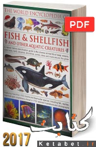 The world encyclopedia of fish & shellfish and other aquatic creatures
