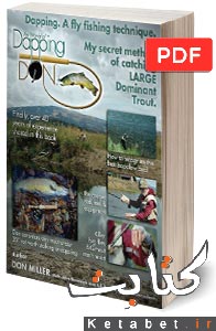 Dapping. A Fly Fishing Technique