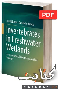 Invertebrates in Freshwater Wetlands: An International Perspective on their Ecology