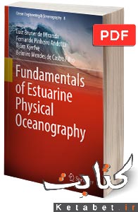 Fundamentals of Estuarine Physical Oceanography