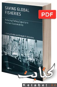 Saving Global Fisheries: Reducing Fishing Capacity to Promote Sustainability