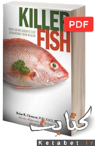 Killer Fish: How Eating Aquatic Life Endangers Your Health