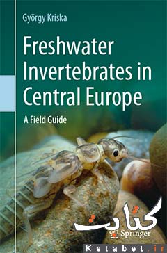 Freshwater Invertebrates in Central Europe_A Field Guide