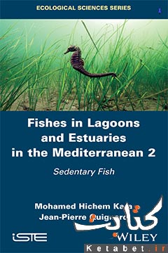 Fishes in Lagoons and Estuaries in the Mediterranean / 3 Volumes