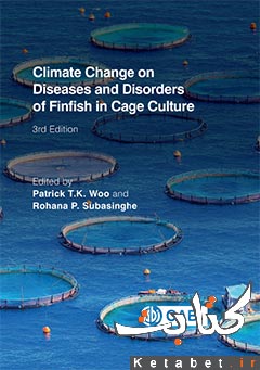 Climate Change on Diseases And Disorders Of Finfish In Cage Culture