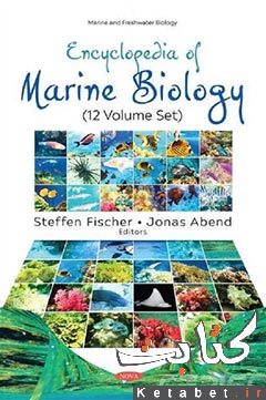 Encyclopedia of Marine Biology (12 Volume Set)