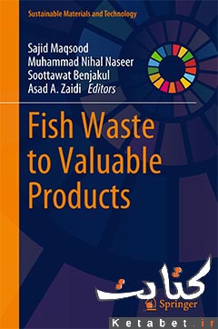 Fish Waste to Valuable Products
