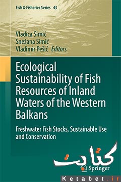 Ecological Sustainability of Fish Resources of Inland Waters of the Western Balkans