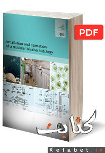 Installation and operation of a modular bivalve hatchery