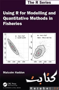 Using R for Modelling and Quantitative Methods in Fisheries