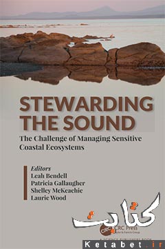 Stewarding the Sound: The Challenge of Managing Sensitive Coastal Ecosystems