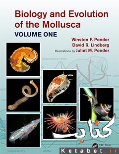 Biology and Evolution of the Mollusca, Volume 1