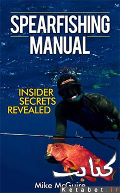 Spearfishing Manual-Insider Secrets Revealed