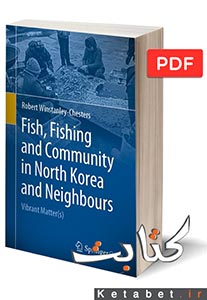 Fish, Fishing and Community in North Korea and Neighbours
