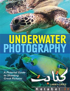 Underwater photography_a pictorial guide to shooting great pictures