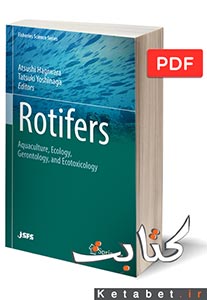 Rotifers Aquaculture, Ecology, Gerontology, and Ecotoxicology