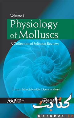 Physiology of molluscs : a collection of selected reviews