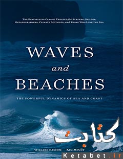 Waves and Beaches_ Explaining the Interaction of Sea and Coast-an Updated Classic