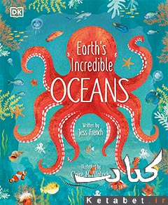 Earth's Incredible Oceans
