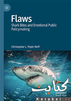 Flaws_Shark Bites and Emotional Public Policymaking