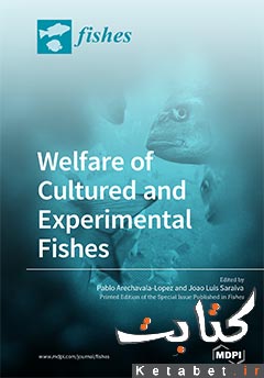 Welfare of Cultured and Experimental Fishes