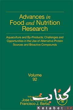 Aquaculture and by-products Volume 92: challenges and opportunities in the use of alternative protein sources and bioactive compounds