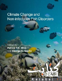 Climate Change and Non-Infectious Fish Disorders