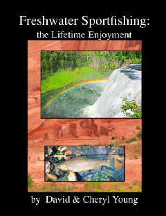 Freshwater Sportfishing, The Lifetime Enjoyment