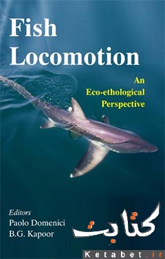 Fish Locomotion: An Eco-ethological Perspective