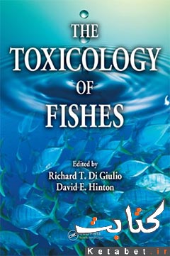 The Toxicology of Fishes