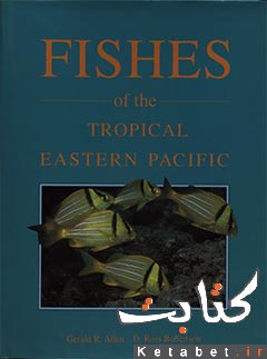 Fishes of the tropical eastern Pacific