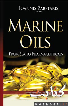 	Marine oils : (from sea to pharmaceuticals)