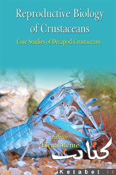 Reproductive Biology of Crustaceans_Case Studies of Decapod Crustaceans