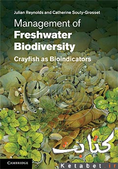 Management of freshwater biodiversity_crayfish as bioindicators