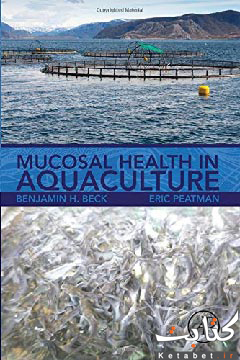 Mucosal Health in Aquaculture