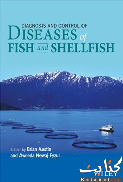 Diagnosis and Control of Diseases of Fish and Shellfish 