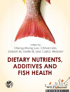 Dietary Nutrients, Additives, and Fish Health 