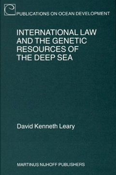 International Law and the Genetic Resources of the Deep Sea
