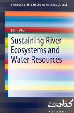 Sustaining river ecosystems and water resources